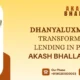 Dhanyaluxmi Finance_ Transforming Local Lending in Panchkula Akash Bhalla Panchkula